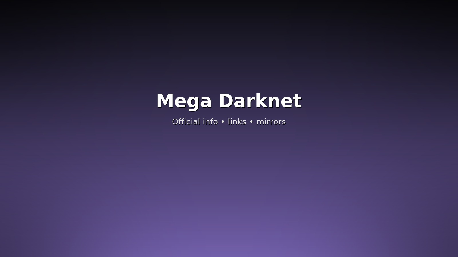 Mega darknet market